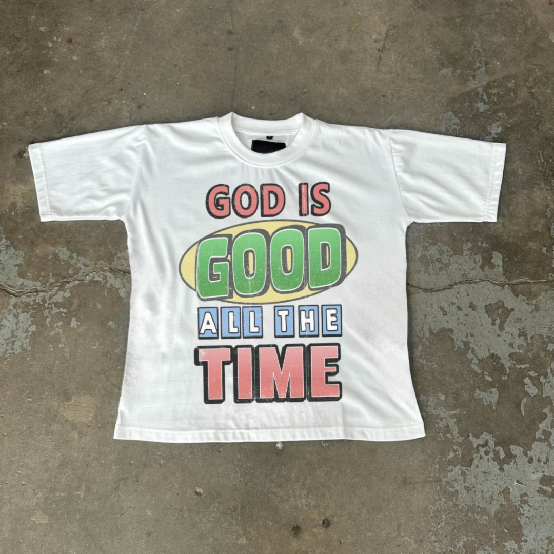 God Is Good All The Time | T-Shirt