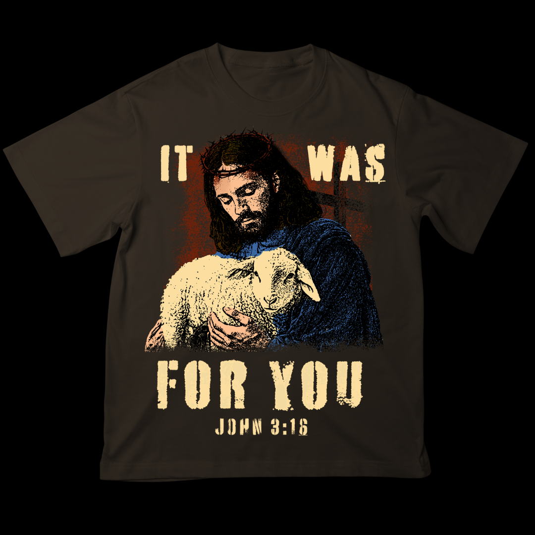 It Was For You | T-Shirt