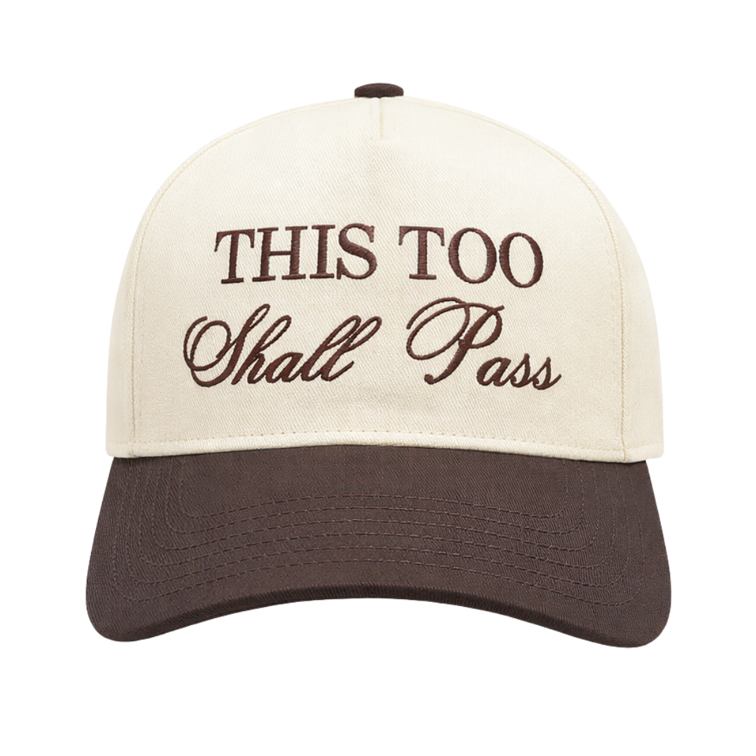 This Too Shall Pass | 5 Panel Embroidered Hat