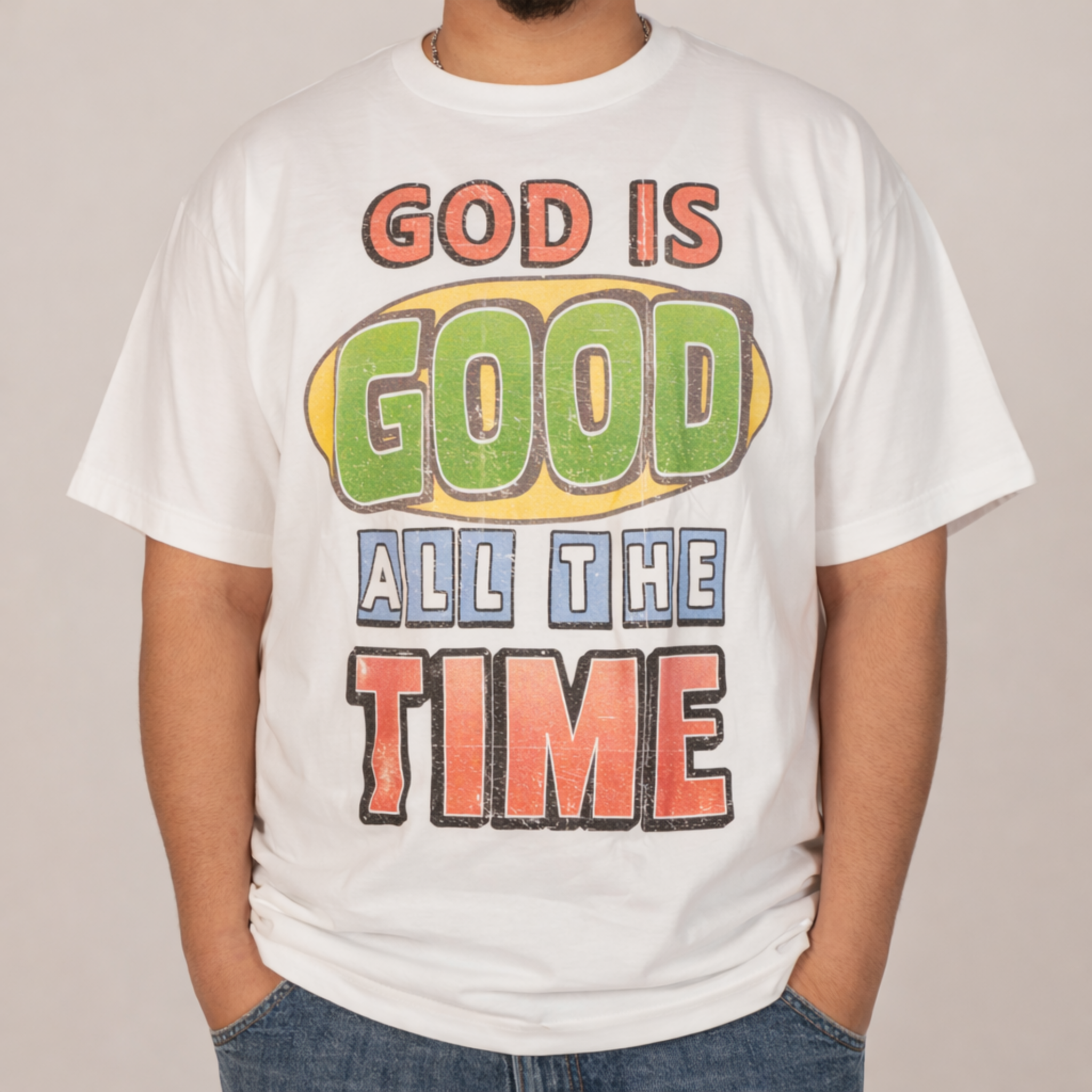 God Is Good All The Time | T-Shirt