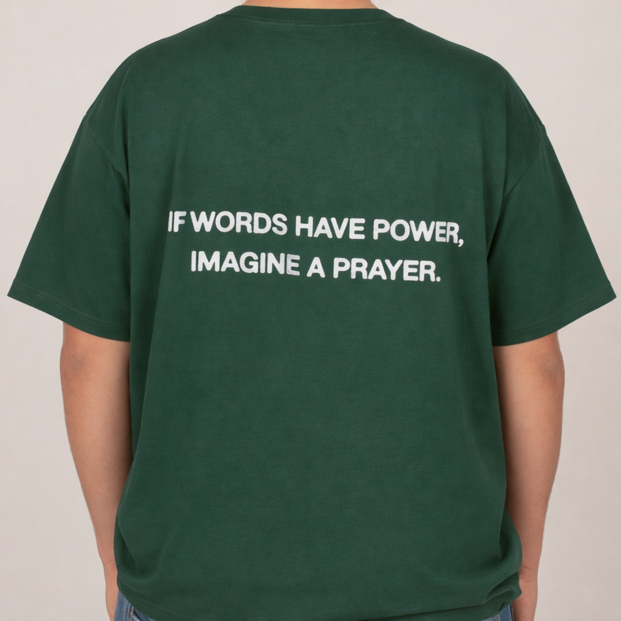 If Words Have Power, Imagine A Prayer | T-Shirt
