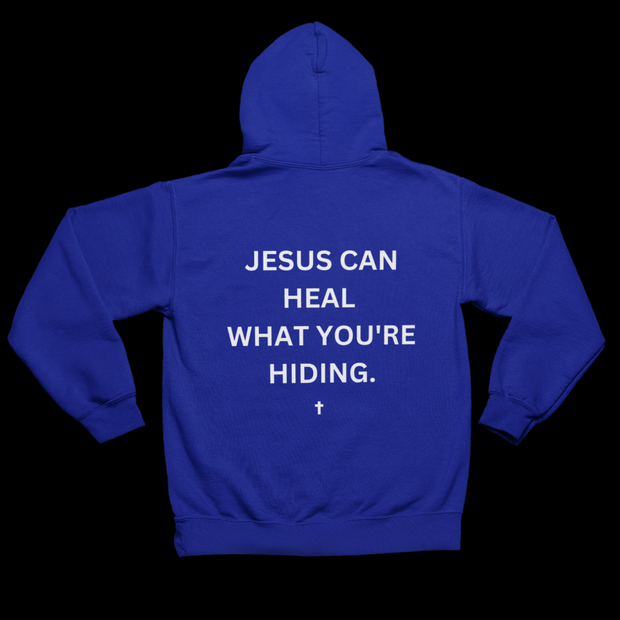 Jesus Can Heal What You&