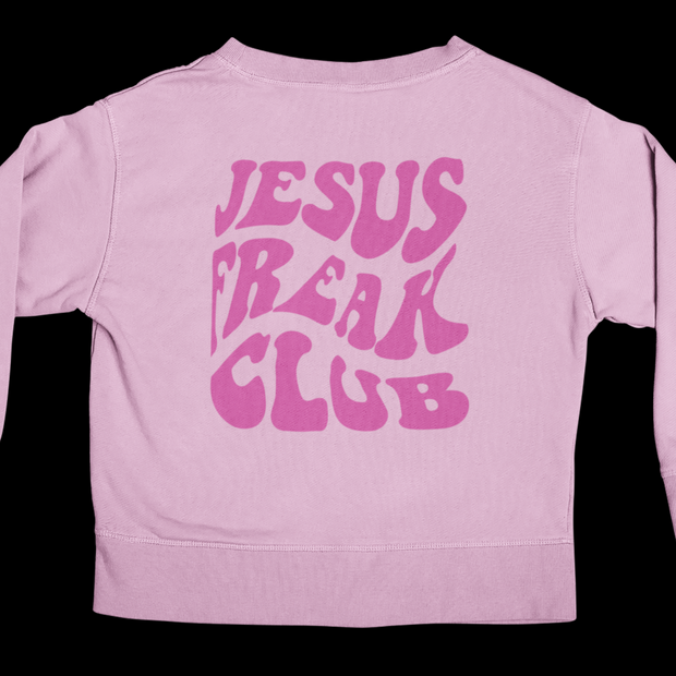 Jesus Freak Club Christian Sweatshirt We The Believers